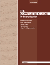 The Complete Guide To Improvisation - Volume 2